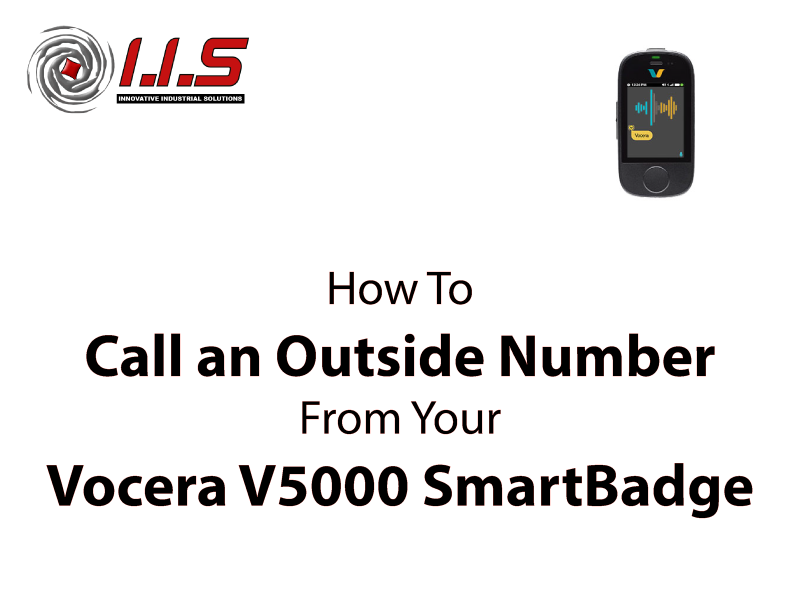 IIS Vocera Help Desk V5000 Badge Training
